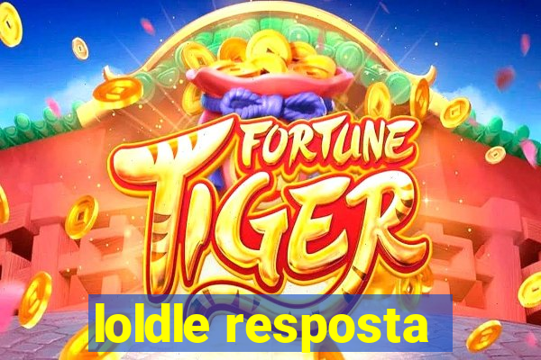 loldle resposta